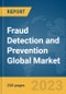Fraud Detection and Prevention Global Market Report 2024 - Product Thumbnail Image