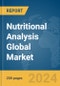 Nutritional Analysis Global Market Report 2024 - Product Image