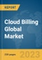 Cloud Billing Global Market Report 2024 - Product Thumbnail Image