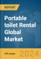 Portable toilet Rental Global Market Report 2024 - Product Thumbnail Image