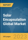 Solar Encapsulation Global Market Report 2024- Product Image