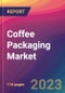 Coffee Packaging Market Size, Market Share, Application Analysis, Regional Outlook, Growth Trends, Key Players, Competitive Strategies and Forecasts, 2023 to 2031 - Product Thumbnail Image