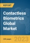 Contactless Biometrics Global Market Report 2024 - Product Image