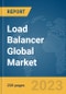 Load Balancer Global Market Report 2024 - Product Thumbnail Image