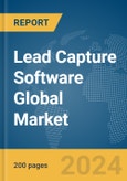 Lead Capture Software Global Market Report 2024- Product Image
