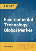 Environmental Technology Global Market Report 2024- Product Image