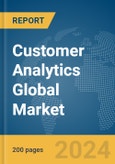 Customer Analytics Global Market Report 2024- Product Image