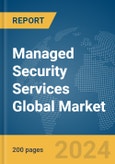 Managed Security Services Global Market Report 2024- Product Image