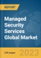 Managed Security Services Global Market Report 2024 - Product Image