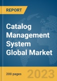 Catalog Management System Global Market Report 2024- Product Image