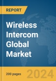 Wireless Intercom Global Market Report 2024- Product Image