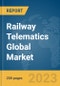 Railway Telematics Global Market Report 2024 - Product Image