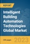 Intelligent Building Automation Technologies Global Market Report 2024 - Product Thumbnail Image