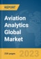 Aviation Analytics Global Market Report 2024 - Product Thumbnail Image