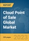 Cloud Point of Sale (POS) Global Market Report 2024 - Product Thumbnail Image