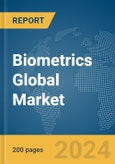 Biometrics Global Market Report 2024- Product Image