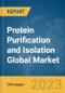 Protein Purification and Isolation Global Market Report 2024 - Product Thumbnail Image