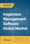 Inspection Management Software Global Market Report 2024 - Product Image