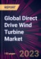 Global Direct Drive Wind Turbine Market 2023-2027 - Product Thumbnail Image