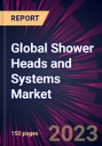Global Shower Heads and Systems Market 2023-2027- Product Image