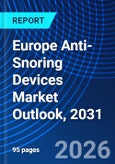 Europe Anti-Snoring Devices Market Outlook, 2031- Product Image
