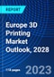 Europe 3D Printing Market Outlook, 2028 - Product Thumbnail Image