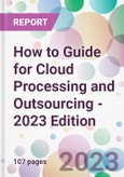 How to Guide for Cloud Processing and Outsourcing - 2023 Edition- Product Image