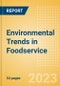 Environmental Trends in Foodservice - Thematic Intelligence - Product Thumbnail Image