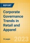 Corporate Governance Trends in Retail and Apparel - Thematic Intelligence - Product Thumbnail Image