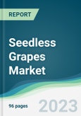 Seedless Grapes Market - Forecasts from 2023 to 2028- Product Image