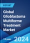 Global Glioblastoma Multiforme Treatment Market Report by Drug Type, Route of Administration, Type of Molecule, Distribution Channel, and Region 2024-2032 - Product Image
