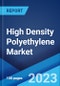 High Density Polyethylene Market: Global Industry Trends, Share, Size, Growth, Opportunity and Forecast 2023-2028 - Product Thumbnail Image