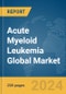 Acute Myeloid Leukemia Global Market Report 2024 - Product Thumbnail Image