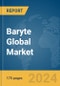 Baryte Global Market Report 2024 - Product Image