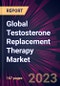 Global Testosterone Replacement Therapy Market 2024-2028 - Product Image
