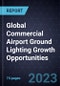 Global Commercial Airport Ground Lighting (AGL) Growth Opportunities - Product Thumbnail Image
