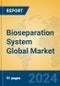 Bioseparation System Global Market Insights 2024, Analysis and Forecast to 2029, by Manufacturers, Regions, Technology, Application - Product Thumbnail Image