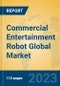 Commercial Entertainment Robot Global Market Insights 2023, Analysis and Forecast to 2028, by Manufacturers, Regions, Technology, Application, Product Type - Product Thumbnail Image