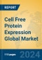 Cell Free Protein Expression Global Market Insights 2024, Analysis and Forecast to 2029, by Manufacturers, Regions, Technology, Application - Product Thumbnail Image