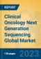 Clinical Oncology Next Generation Sequencing Global Market Insights 2023, Analysis and Forecast to 2028, by Manufacturers, Regions, Technology, Application, Product Type - Product Image