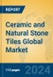 Ceramic and Natural Stone Tiles Global Market Insights 2024, Analysis and Forecast to 2029, by Manufacturers, Regions, Technology, Application, and Product Type - Product Image