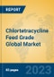 Chlortetracycline Feed Grade Global Market Insights 2023, Analysis and Forecast to 2028, by Manufacturers, Regions, Technology, Application, Product Type - Product Image