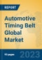 Automotive Timing Belt Global Market Insights 2023, Analysis and Forecast to 2028, by Manufacturers, Regions, Technology, Product Type - Product Thumbnail Image