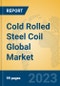 Cold Rolled Steel Coil Global Market Insights 2023, Analysis and Forecast to 2028, by Manufacturers, Regions, Technology, Application, Product Type - Product Thumbnail Image