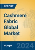 Cashmere Fabric Global Market Insights 2024, Analysis and Forecast to 2029, by Manufacturers, Regions, Technology, Application- Product Image