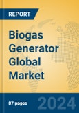 Biogas Generator Global Market Insights 2024, Analysis and Forecast to 2029, by Manufacturers, Regions, Technology, Application- Product Image