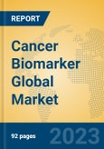 Cancer Biomarker Global Market Insights 2023, Analysis and Forecast to 2028, by Manufacturers, Regions, Technology, Product Type- Product Image
