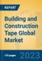 Building and Construction Tape Global Market Insights 2023, Analysis and Forecast to 2028, by Manufacturers, Regions, Technology, Application, Product Type - Product Thumbnail Image