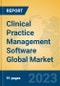 Clinical Practice Management Software Global Market Insights 2023, Analysis and Forecast to 2028, by Market Participants, Regions, Technology, Application, Product Type - Product Image