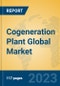 Cogeneration Plant Global Market Insights 2023, Analysis and Forecast to 2028, by Manufacturers, Regions, Technology, Application, Product Type - Product Image